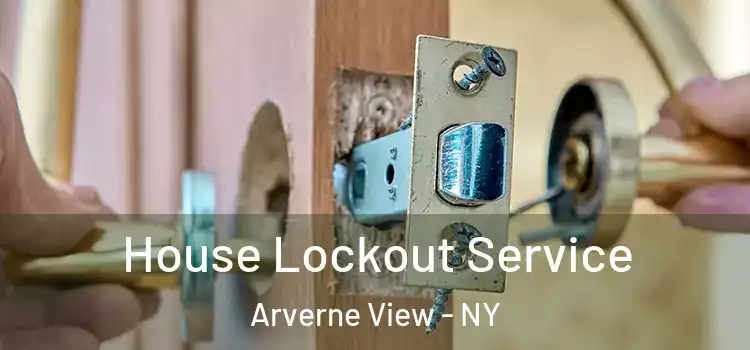 House Lockout Service Arverne View - NY