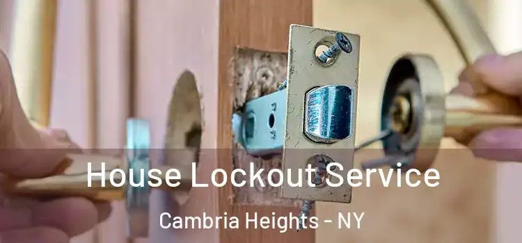 House Lockout Service Cambria Heights - NY