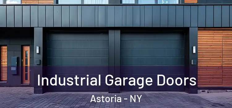  Industrial Garage Doors Astoria - NY