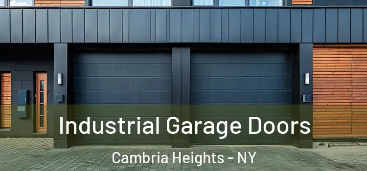  Industrial Garage Doors Cambria Heights - NY