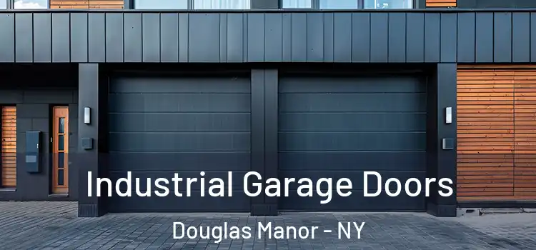  Industrial Garage Doors Douglas Manor - NY