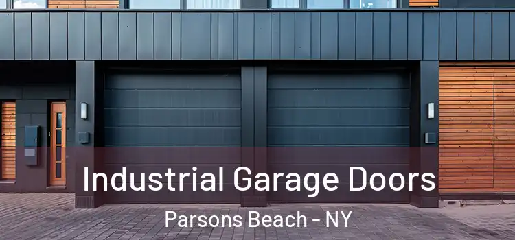  Industrial Garage Doors Parsons Beach - NY