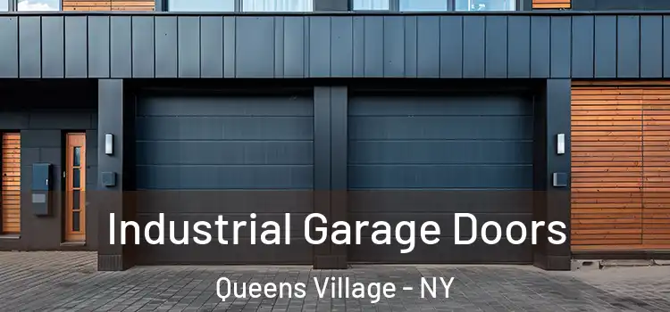  Industrial Garage Doors Queens Village - NY