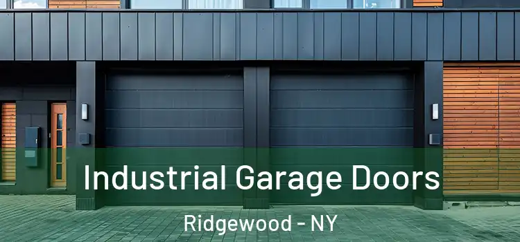  Industrial Garage Doors Ridgewood - NY