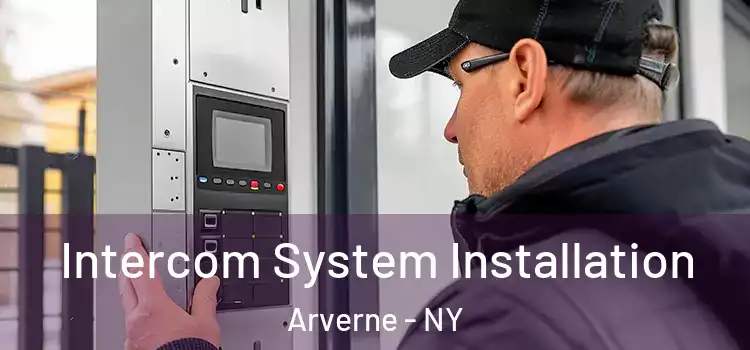  Intercom System Installation Arverne - NY