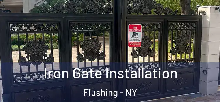 Iron Gate Installation Flushing - NY