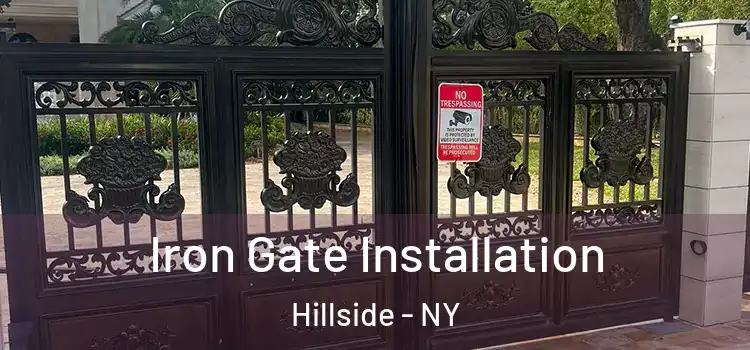  Iron Gate Installation Hillside - NY
