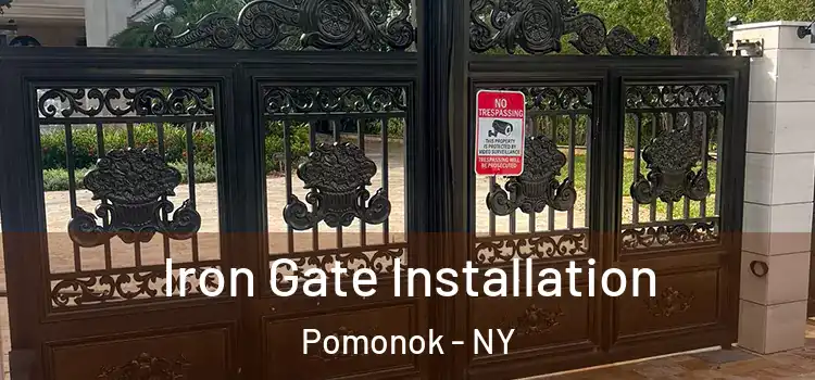 Iron Gate Installation Pomonok - NY