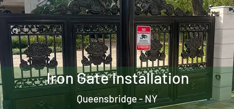  Iron Gate Installation Queensbridge - NY