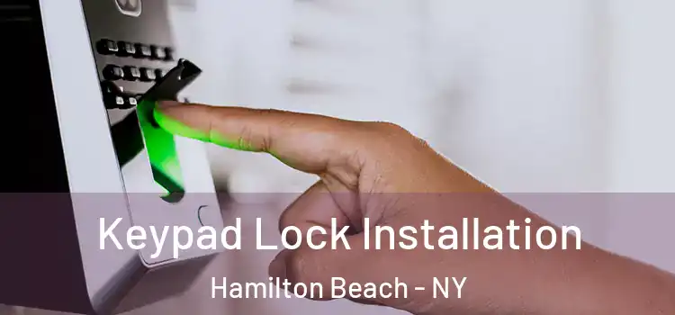  Keypad Lock Installation Hamilton Beach - NY