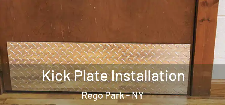  Kick Plate Installation Rego Park - NY
