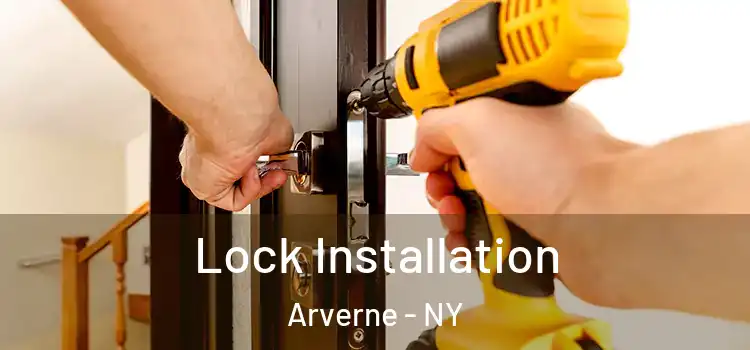 Lock Installation Arverne - NY