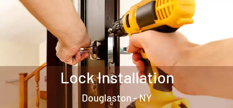 Lock Installation Douglaston - NY