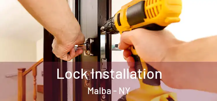 Lock Installation Malba - NY
