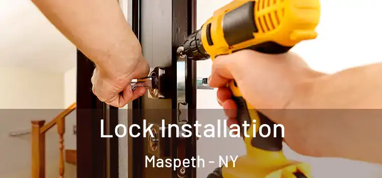 Lock Installation Maspeth - NY