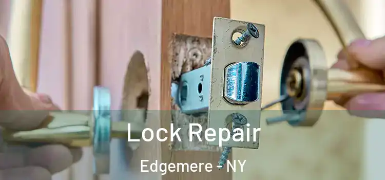  Lock Repair Edgemere - NY