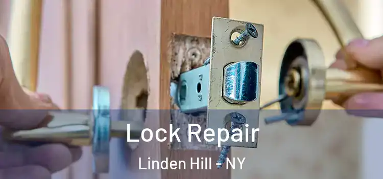  Lock Repair Linden Hill - NY