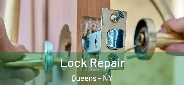 Lock Repair Queens - NY