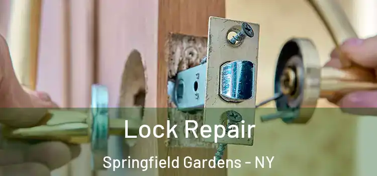 Lock Repair Springfield Gardens - NY