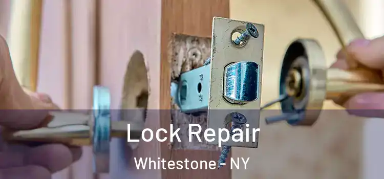  Lock Repair Whitestone - NY