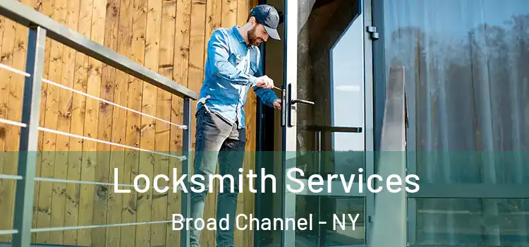  Locksmith Services Broad Channel - NY