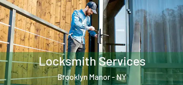  Locksmith Services Brooklyn Manor - NY