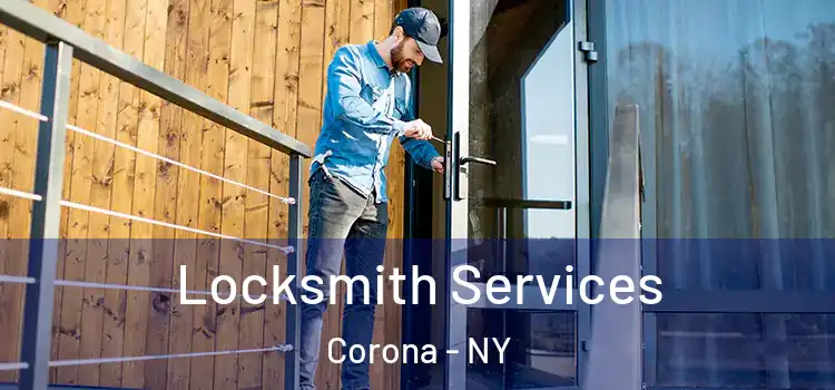  Locksmith Services Corona - NY