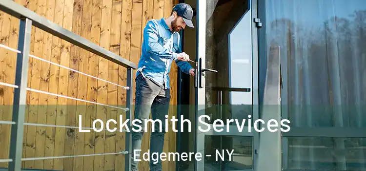 Locksmith Services Edgemere - NY