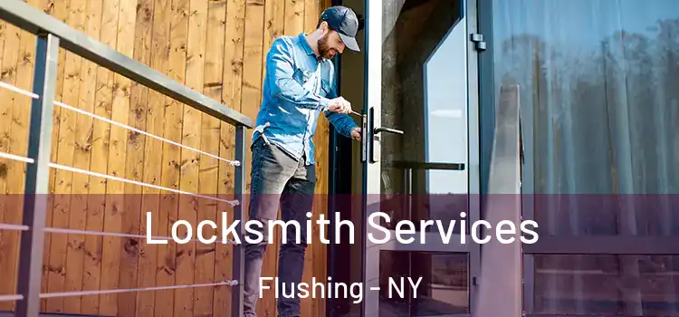  Locksmith Services Flushing - NY