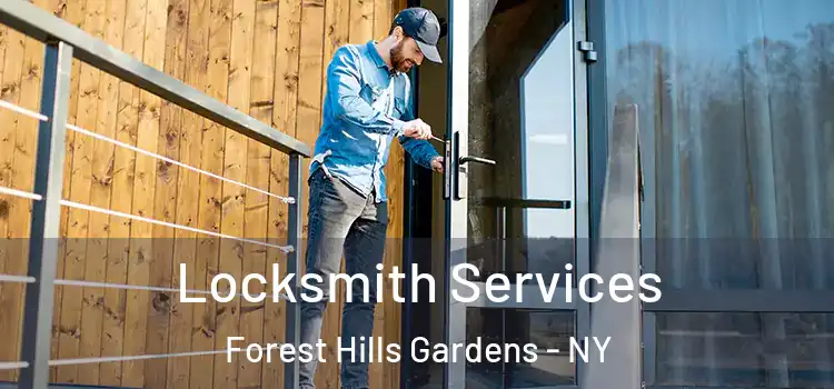 Locksmith Services Forest Hills Gardens - NY