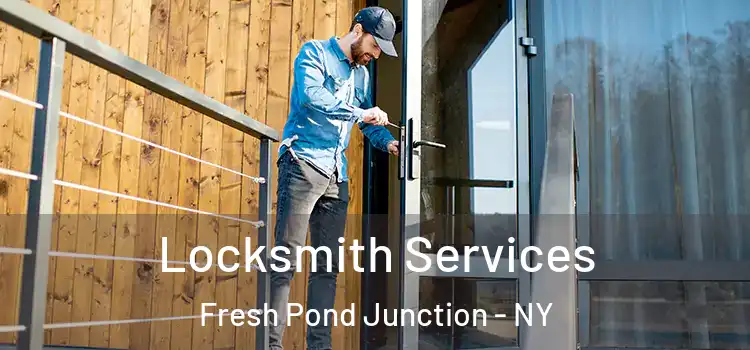  Locksmith Services Fresh Pond Junction - NY