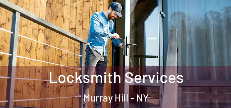  Locksmith Services Murray Hill - NY