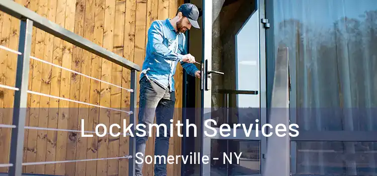  Locksmith Services Somerville - NY