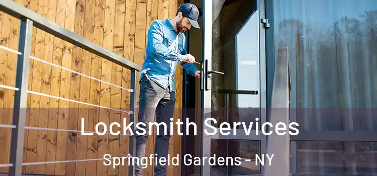 Locksmith Services Springfield Gardens - NY