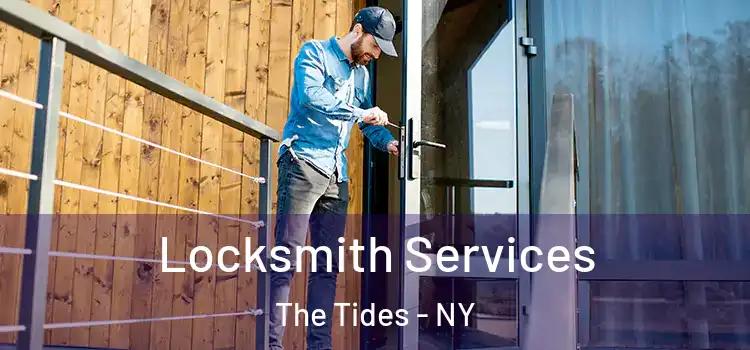  Locksmith Services The Tides - NY