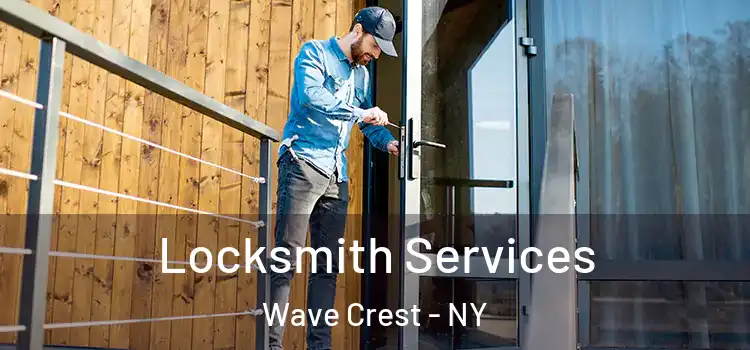  Locksmith Services Wave Crest - NY