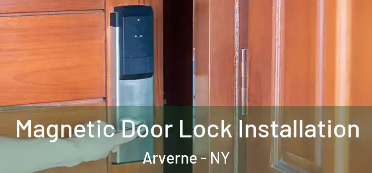  Magnetic Door Lock Installation Arverne - NY