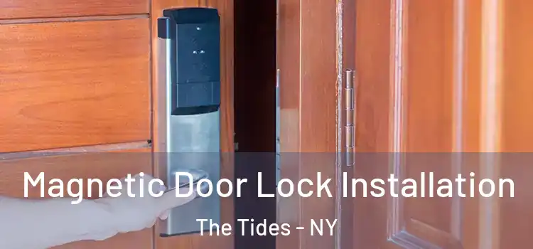  Magnetic Door Lock Installation The Tides - NY