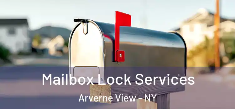 Mailbox Lock Services Arverne View - NY