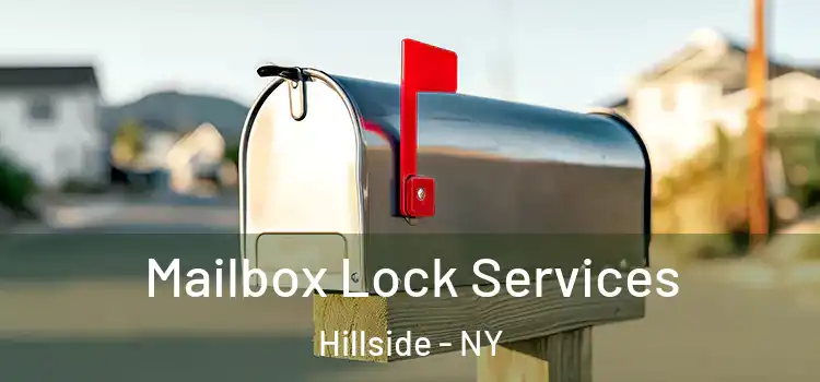  Mailbox Lock Services Hillside - NY