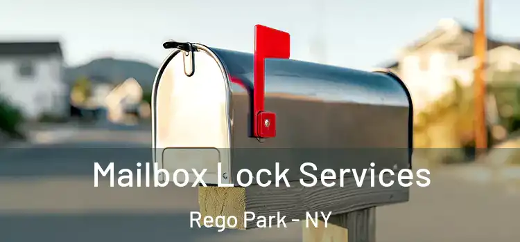Mailbox Lock Services Rego Park - NY