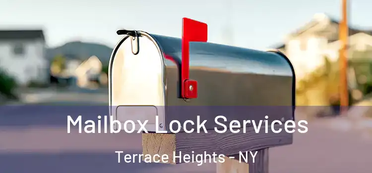 Mailbox Lock Services Terrace Heights - NY
