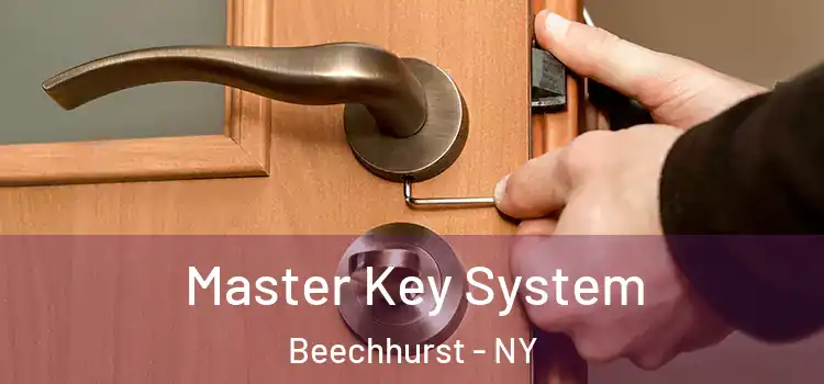 Master Key System Beechhurst - NY