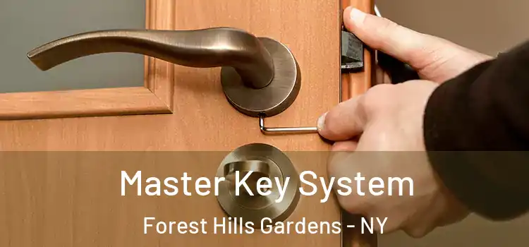 Master Key System Forest Hills Gardens - NY