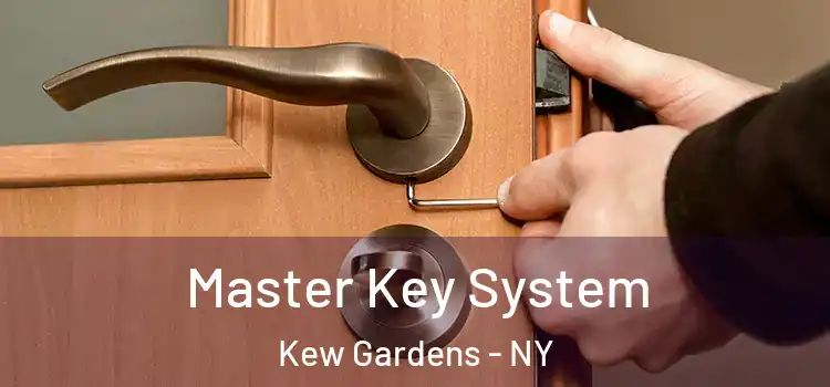  Master Key System Kew Gardens - NY