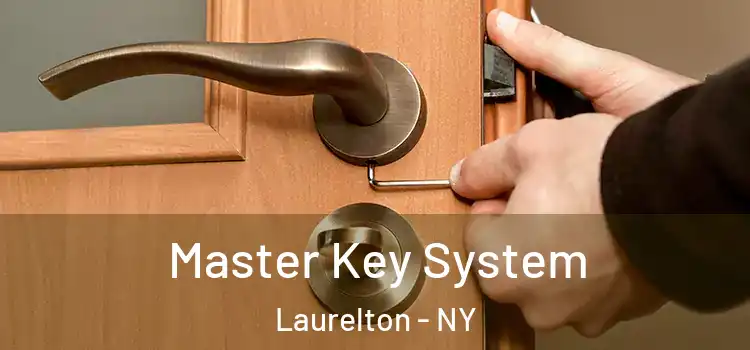 Master Key System Laurelton - NY
