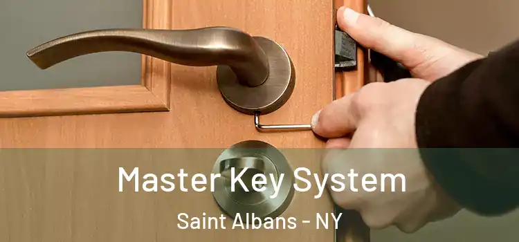 Master Key System Saint Albans - NY