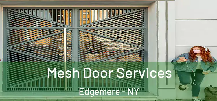 Mesh Door Services Edgemere - NY