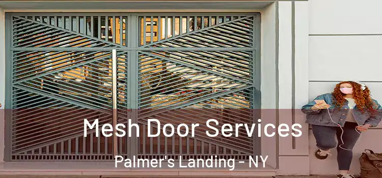 Mesh Door Services Palmer's Landing - NY