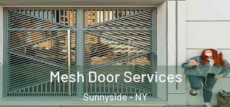 Mesh Door Services Sunnyside - NY